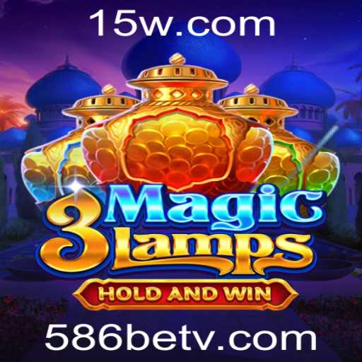 Explorando o Mundo Encantador de 3MagicLamps e a Oportunidade de 586bet
