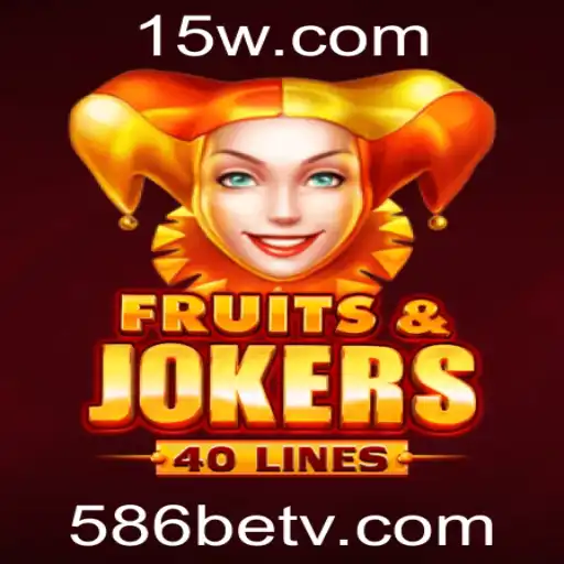 Explorando o Mundo Vibrante de FruitsAndJokers40 no Universo do 586bet